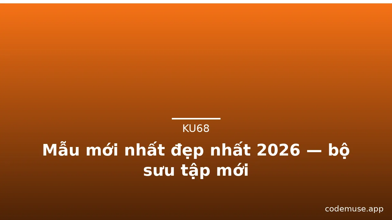 Mẫu mới nhất đẹp nhất 2026 — bộ sưu tập mới · ảnh 3