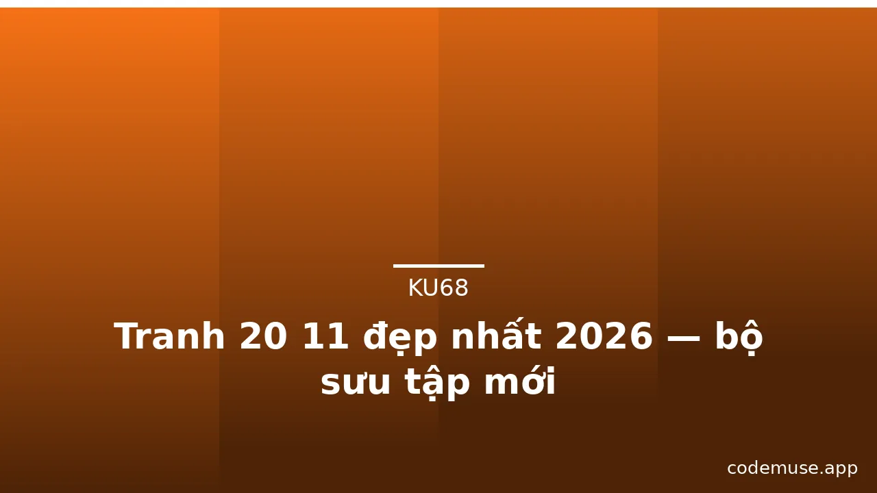 Tranh 20 11 đẹp nhất 2026 — bộ sưu tập mới · ảnh 3